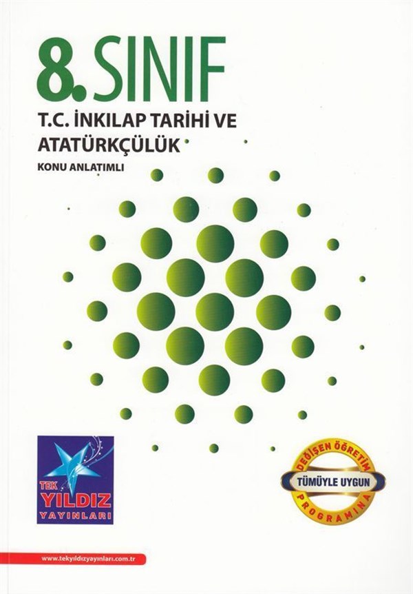 Tek Yıldız Yayınları 8. Sınıf T. C. İnkılap Tarihi ve Atatürkçülük Konu Anlatımlı