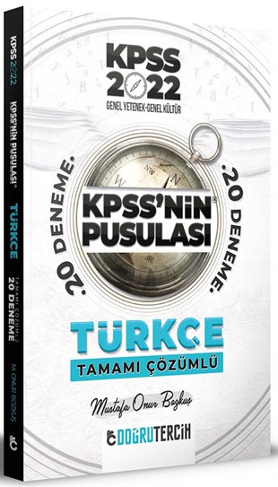  Doğru Tercih 2022 KPSS'NİN Pusulası Türkçe Tamamı Çözümlü 20 Deneme