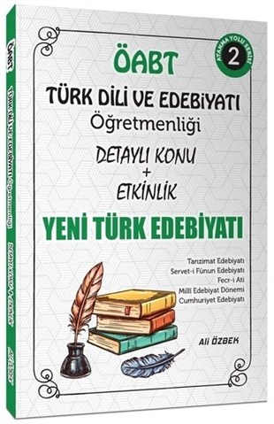 Ali Özbek ÖABT Türk Dili ve Edebiyatı Yeni Türk Edebiyatı Konu Anlatımlı 2. Kitap