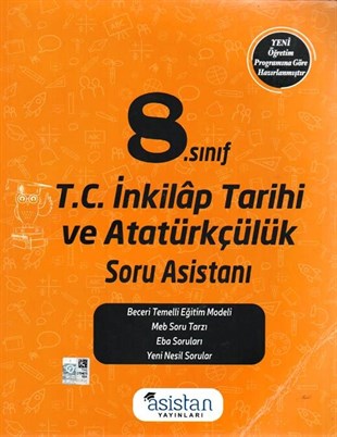 Asistan Yayınları 8. Sınıf T.C İnkılap Tarihi ve Atatürkçülük Soru Asistanı