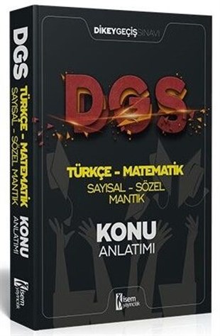 İsem Yayınları 2022 DGS Türkçe Matematik Sayısal Sözel Mantık Konu Anlatımı