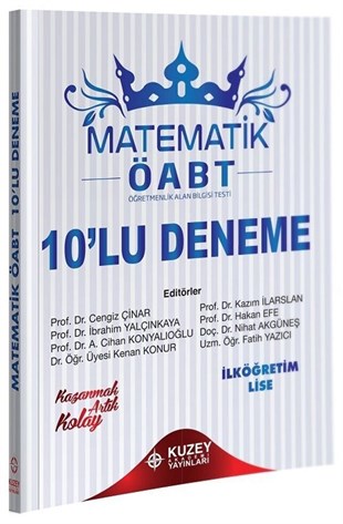 Kuzey Akademi Yayınları ÖABT İlköğretim Lise Matematik 10 Deneme Çözümlü