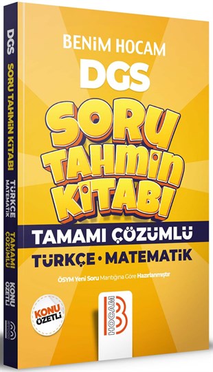 Benim Hocam 2022 DGS Türkçe Matematik Tamamı Çözümlü Soru Tahmin Kitabı 