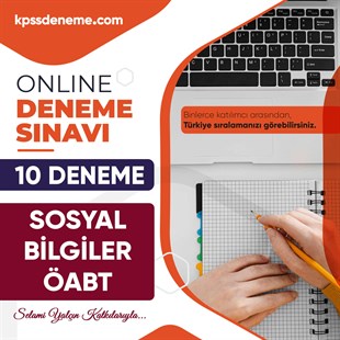 Kpssdeneme.com Sosyal Bilgiler ÖABT Türkiye Geneli Çözümlü Online 10 Deneme Sınavı