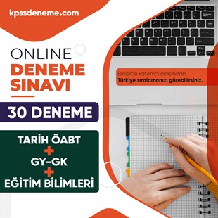 Kpssdeneme.com Tarih ÖABT + Genel Yetenek-Genel Kültür + Eğitim Bilimleri Türkiye Geneli Çözümlü Online 30 Deneme Sınavı