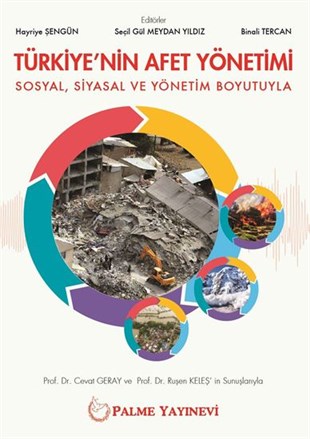 Palme Yayınları Türkiye'nin Afet Yönetimi Sosyal Siyasal ve Yönetim Boyutuyla