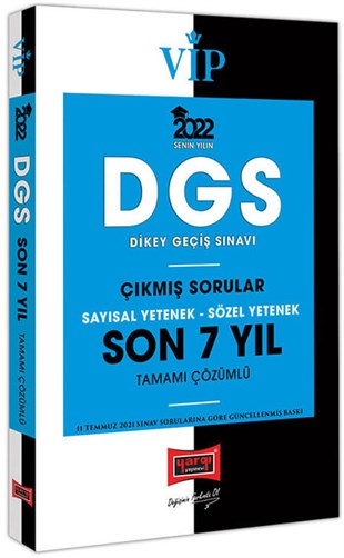 Yargı Yayınları 2022 VİP DGS Sayısal Yetenek Sözel Yetenek Son 7 Yıl Tamamı Çözümlü Çıkmış Sorular