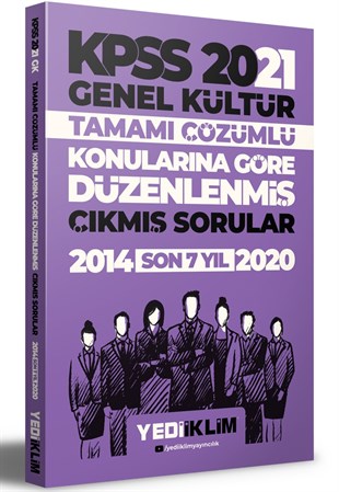 Yediiklim Yayınları 2021 KPSS Genel Kültür Konularına Göre Tamamı Çözümlü Çıkmış Sorular