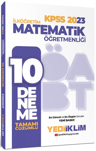 Yediiklim Yayınları 2023 ÖABT İlköğretim Matematik Öğretmenliği Tamamı Çözümlü 10 Deneme