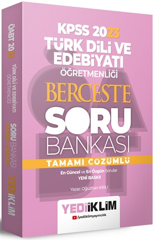 Yediiklim Yayınları 2023 ÖABT Türk Dili ve Edebiyatı Öğretmenliği Berceste Tamamı Çözümlü Soru Bankası