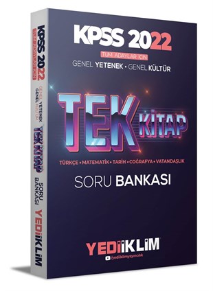 Yediiklim Yayınları Kpss 2022 Tüm Adaylar İçin Genel Yetenek Genel Kültür Tek Kitap Soru Bankası