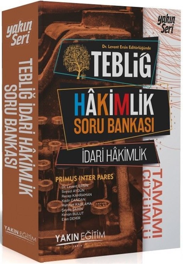 Yakın Eğitim Yayınları Tebliğ İdari Hakimlik Tamamı Çözümlü Soru Bankası